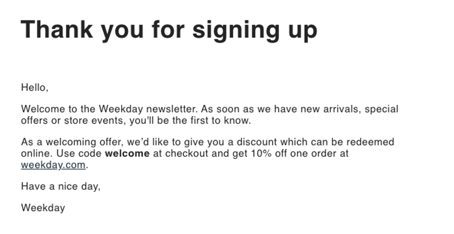Weekday Welcome Email